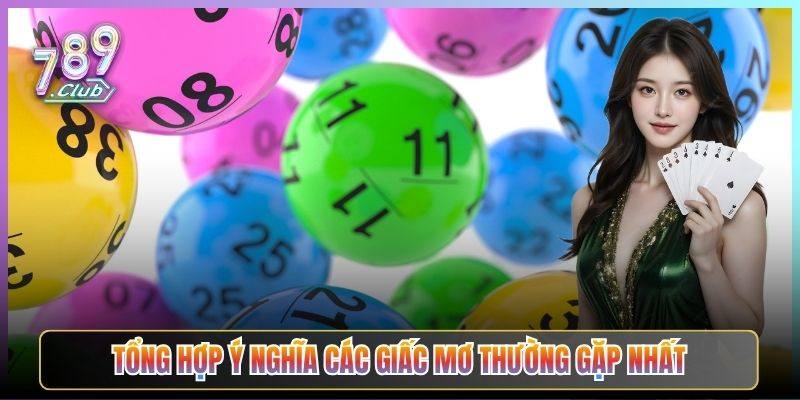 Tổng Hợp Ý Nghĩa Các Giấc Mơ Thường Gặp Nhất