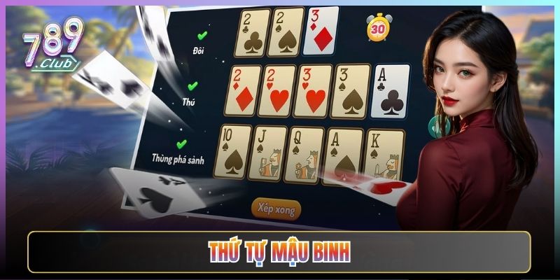 Thứ Tự Mậu Binh Từ A Tới Z Cho Anh Em Mới Tập Binh